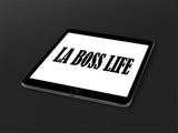LA BOSS LIFE ™