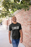 La B0ss Life Men's T-Shirt
